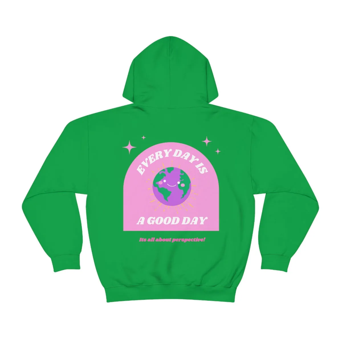 Retro Every Day is a Good Day, Its All About Perspective Earth Pink Purple Back Graphic Hoodie, VSCO Girl Oversized Trendy Tumblr Sw