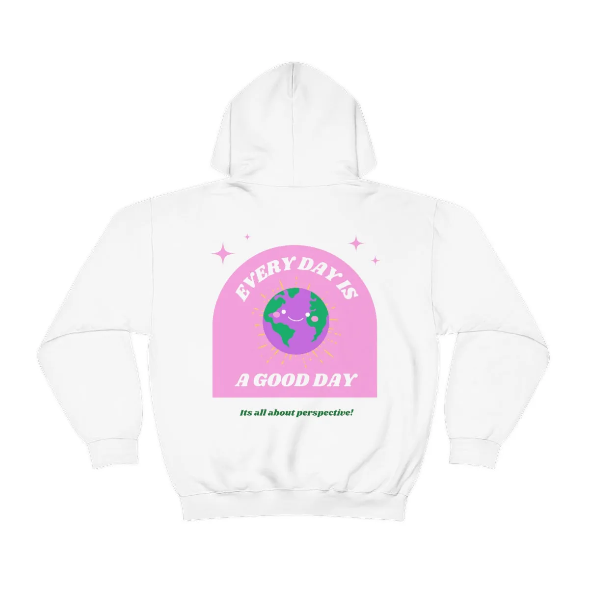 Retro Every Day is a Good Day, Its All About Perspective Earth Pink Purple Back Graphic Hoodie, VSCO Girl Oversized Trendy Tumblr Sw