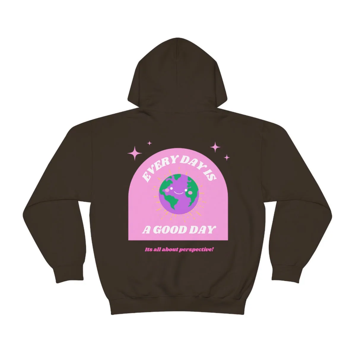Retro Every Day is a Good Day, Its All About Perspective Earth Pink Purple Back Graphic Hoodie, VSCO Girl Oversized Trendy Tumblr Sw