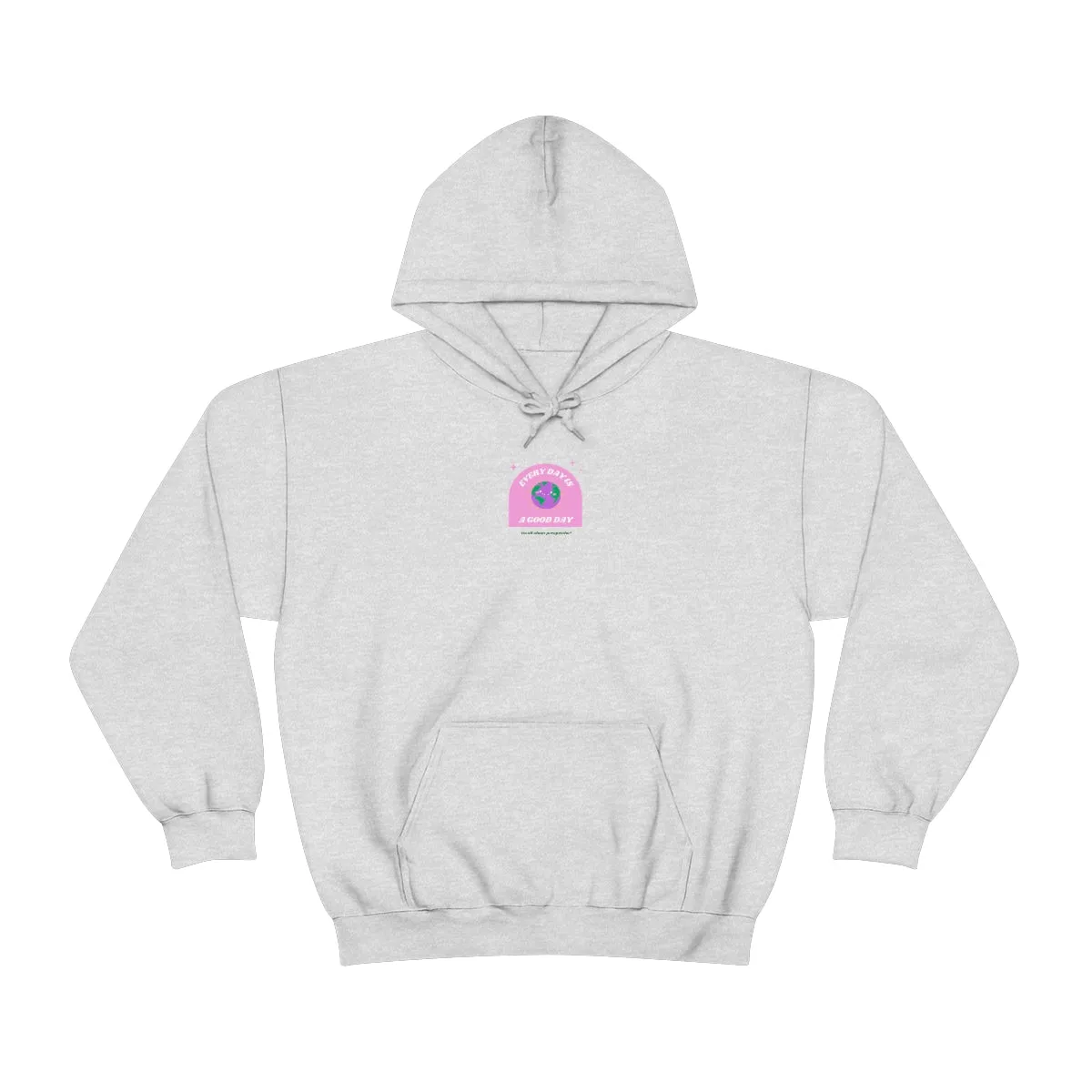 Retro Every Day is a Good Day, Its All About Perspective Earth Pink Purple Back Graphic Hoodie, VSCO Girl Oversized Trendy Tumblr Sw