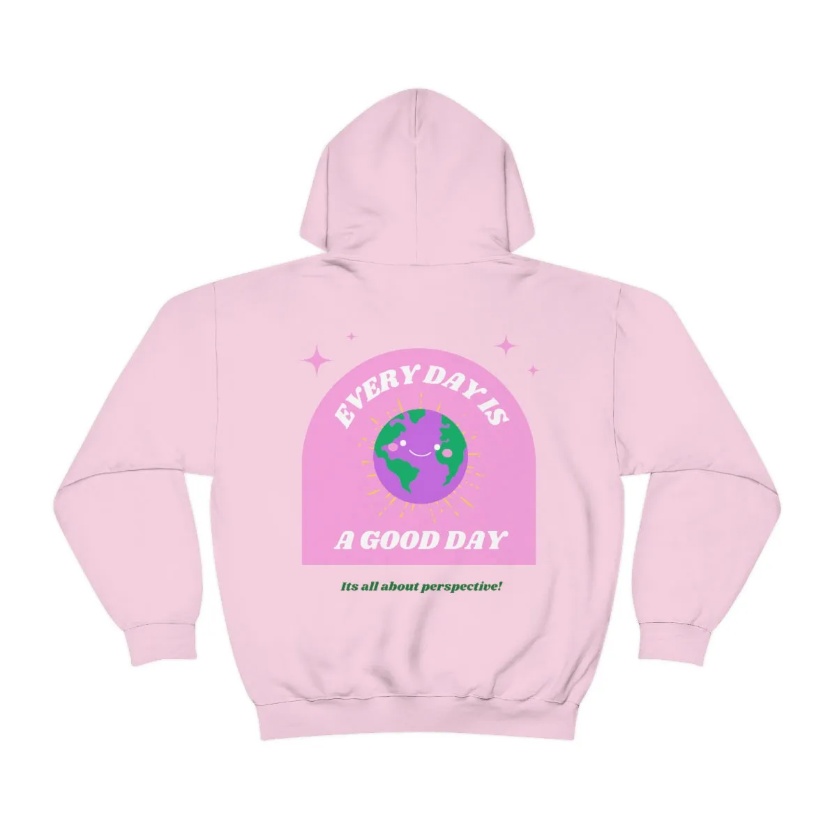 Retro Every Day is a Good Day, Its All About Perspective Earth Pink Purple Back Graphic Hoodie, VSCO Girl Oversized Trendy Tumblr Sw